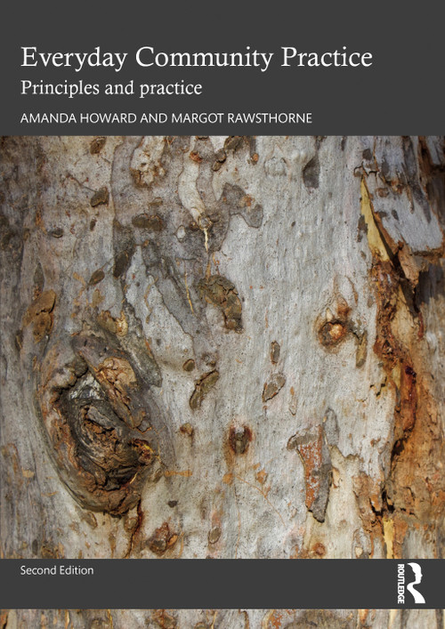 Everyday Community Practice (Principles and practice) - 9781032857237 by Amanda Howard, Margot Rawsthorne, 9781032857237