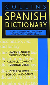 Collins Spanish Dictionary (Spanish-English/English-Spanish) by HarperCollins Publishers, 9780061131028