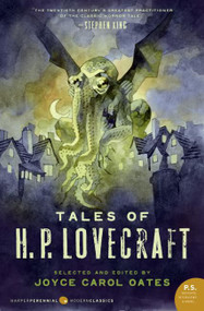 Tales of H. P. Lovecraft by Joyce Carol Oates, 9780061374609