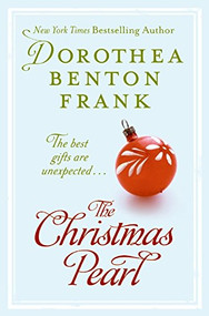 The Christmas Pearl by Dorothea Benton Frank, 9780061438448