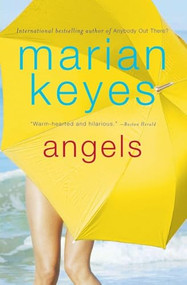 Angels (A Novel) by Marian Keyes, 9780060512149