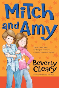 Mitch and Amy by Beverly Cleary, Tracy Dockray, 9780380709250