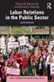Labor Relations in the Public Sector by Patrice M. Mareschal, Richard C. Kearney, 9781032517131