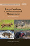 Large Carnivore Conservation and Management (Human Dimensions) by Tasos Hovardas, 9780367605889