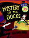 Mystery on the Docks 25th Anniversary Edition by Thacher Hurd, Thacher Hurd, 9780064430586