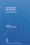 Living Wage Movements (Global Perspectives) by Deborah M. Figart, 9780415655460