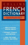Collins French Dictionary (French-English/English-French) by HarperCollins Publishers, 9780061260476