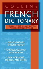 Collins French Dictionary (French-English/English-French) by HarperCollins Publishers, 9780061260476
