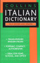 Collins Italian Dictionary (Italian-English/English-Italian) by HarperCollins Publishers, 9780061260490