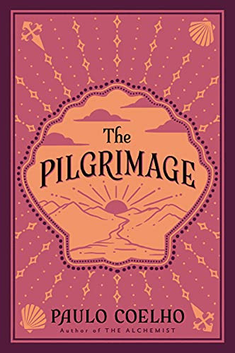 The Pilgrimage by Paulo Coelho, Julia Sanches, 9780061687457