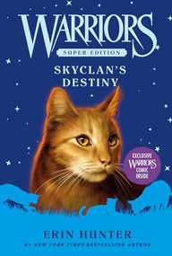 Warriors Super Edition: SkyClan's Destiny by Erin Hunter, Wayne McLoughlin, 9780061699962