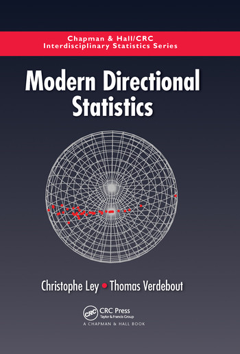 Modern Directional Statistics by Christophe Ley, Thomas Verdebout, 9780367573010