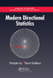 Modern Directional Statistics by Christophe Ley, Thomas Verdebout, 9780367573010