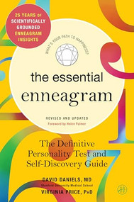 The Essential Enneagram (The Definitive Personality Test and Self-Discovery Guide -- Revised & Updated) by David Daniels, Virginia Price, 9780061713163
