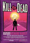 Kill the Dead (A Sandman Slim Novel) by Richard Kadrey, 9780061714344