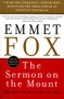 The Sermon on the Mount (The Key to Success in Life) by Emmet Fox, 9780060628628