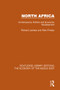 North Africa (RLE Economy of the Middle East) (Contemporary Politics and Economic Development) by Richard Lawless, Allan Findlay, 9781138820258