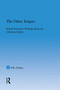 The Other Empire (British Romantic Writings about the Ottoman Empire) by Filiz Turhan, 9780415762656
