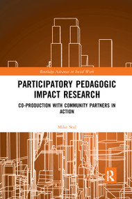 Participatory Pedagogic Impact Research (Co-production with Community Partners in Action) by Mike Seal, 9780367590000