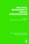 Politics, Geography and Social Stratification (Routledge Library Editions: Political Geography) by Keith Hoggart, Eleonore Kofman, 9781138800380