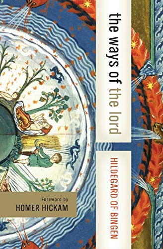 The Ways of the Lord (Selections from Her Writings) by Hildegard of Bingen, 9780060750664