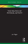 The Politics of Physical Activity - 9780367258931 by Joe Piggin, 9780367258931