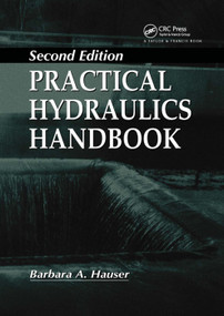 Practical Hydraulics Handbook by Barbara Hauser, 9780367401481