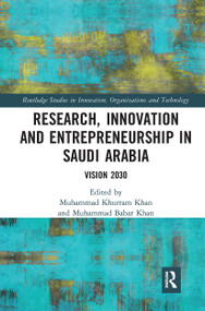 Research, Innovation and Entrepreneurship in Saudi Arabia (Vision 2030) by Muhammad Khurram Khan, Muhammad Babar Khan, 9781032237145