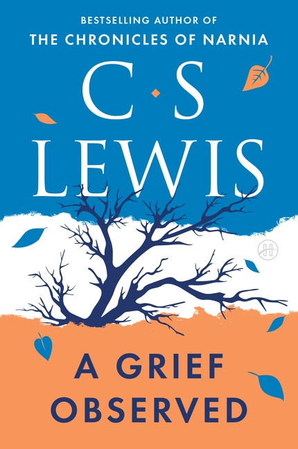 A Grief Observed by C. S. Lewis, 9780060652388