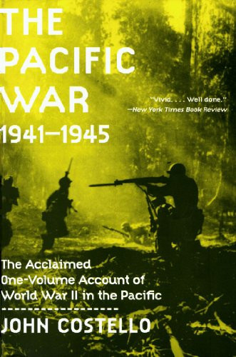 The Pacific War (1941-1945) by John Costello, 9780688016203