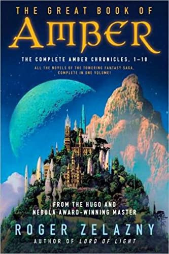 The Great Book of Amber (The Complete Amber Chronicles, 1-10) by Roger Zelazny, 9780380809066