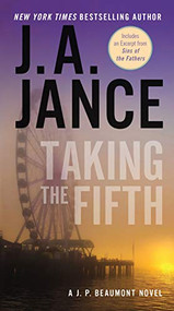 Taking the Fifth (A J.P. Beaumont Novel) by J. A. Jance, 9780061958540