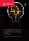 Routledge Handbook of Organizational Change in Africa by Franca Ovadje, Samuel Aryee, 9780367659820
