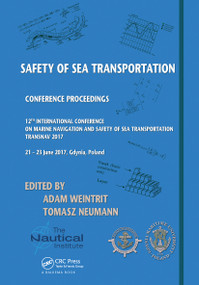 Safety of Sea Transportation by Adam Weintrit, Tomasz Neumann, 9780367736149