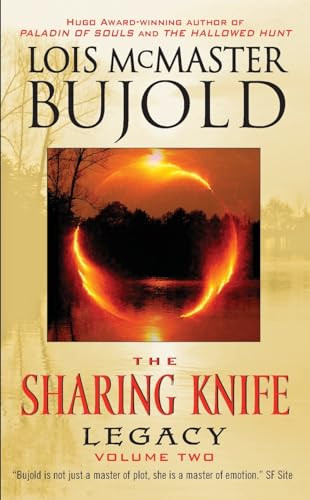 The Sharing Knife Volume Two (Legacy) by Lois McMaster Bujold, 9780061139062