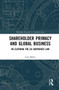 Shareholder Primacy and Global Business (Re-clothing the EU Corporate Law) by Lela Mélon, 9781032241333