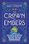 The Crown of Embers by Rae Carson, 9780062026538