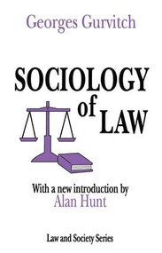 Sociology of Law by Norman K. Denzin, Georges Gurvitch, 9780765807045