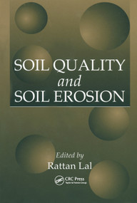 Soil Quality and Soil Erosion by Raj Ratta, R. Lal, 9780367447717