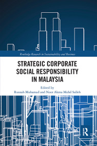 Strategic Corporate Social Responsibility in Malaysia by Rusnah Muhamad, Noor Akma Mohd Salleh, 9780367662790