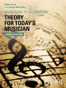 Theory for Today's Musician Workbook - 9781032519913 by Ralph Turek, Daniel McCarthy, 9781032519913