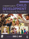 A Therapist's Guide to Child Development (The Extraordinarily Normal Years) by Dee C. Ray, 9781032685496