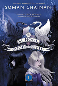 The School for Good and Evil (Now a Netflix Originals Movie) - 9780062104908 by Soman Chainani, Iacopo Bruno, 9780062104908
