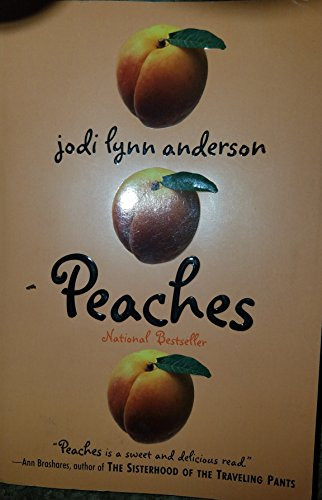 Peaches by Jodi Lynn Anderson, 9780060733070