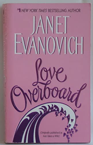 Love Overboard by Janet Evanovich, 9780060598846