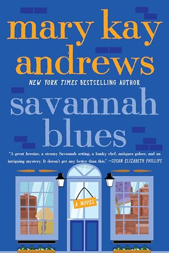 Savannah Blues (A Novel) by Mary Kay Andrews, 9780060519131
