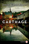 Carthage (A Novel) by Joyce Carol Oates, 9780062298829