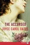 The Accursed (A Novel) by Joyce Carol Oates, 9780062233011
