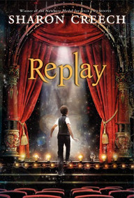 Replay by Sharon Creech, 9780060540210