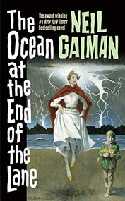 The Ocean at the End of the Lane (A Novel) - 9780062459367 by Neil Gaiman, 9780062459367